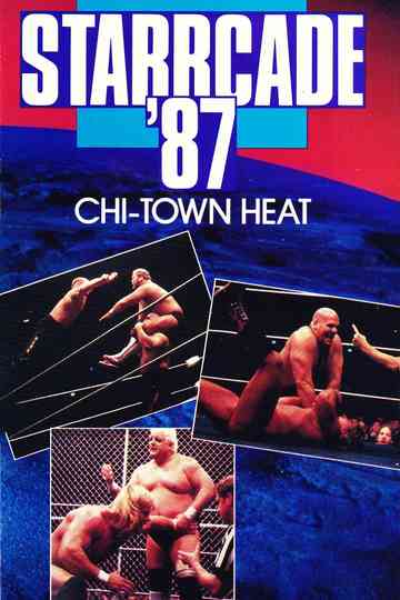 NWA Starrcade '87: Chi-Town Heat! Poster