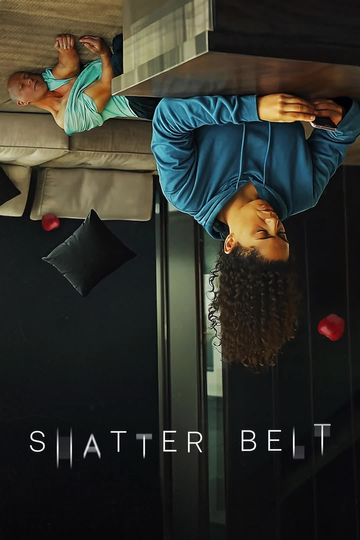 Shatter Belt Poster