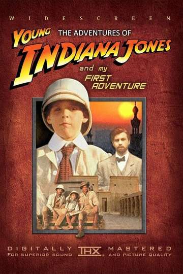 The Adventures of Young Indiana Jones: My First Adventure Poster