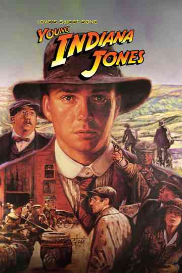 The Adventures of Young Indiana Jones: Love's Sweet Song