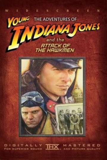 The Adventures of Young Indiana Jones: Attack of the Hawkmen Poster