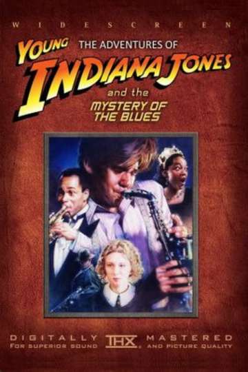 The Adventures of Young Indiana Jones: Mystery of the Blues