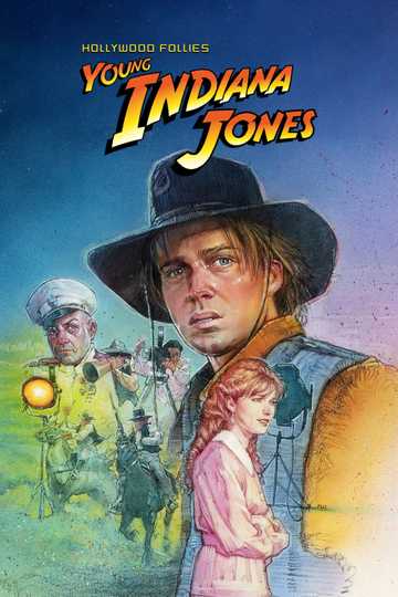 The Adventures of Young Indiana Jones: Hollywood Follies Poster