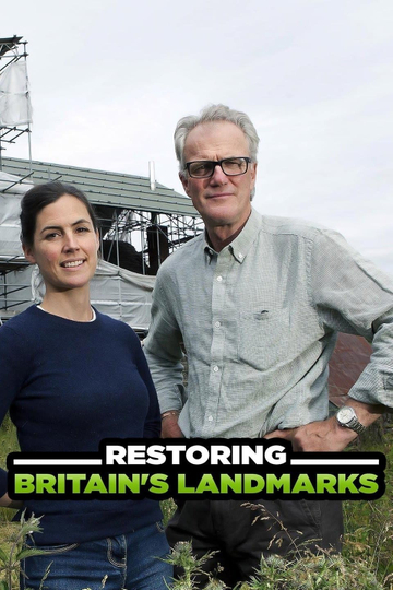 Restoring Britain's Landmarks