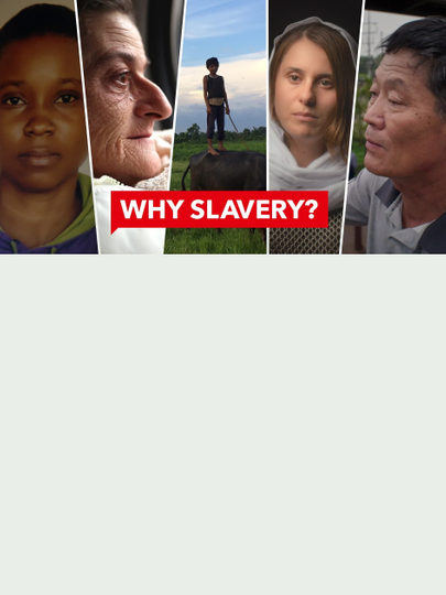 WHY SLAVERY?