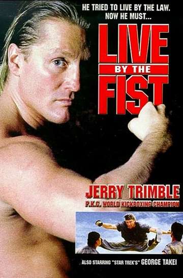 Live by the Fist Poster