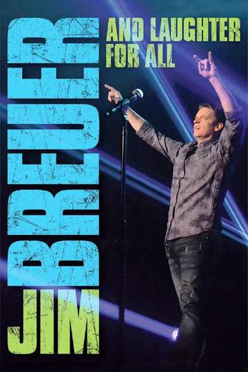 Jim Breuer And Laughter for All Poster
