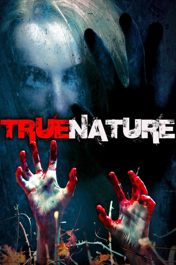 True Nature Poster