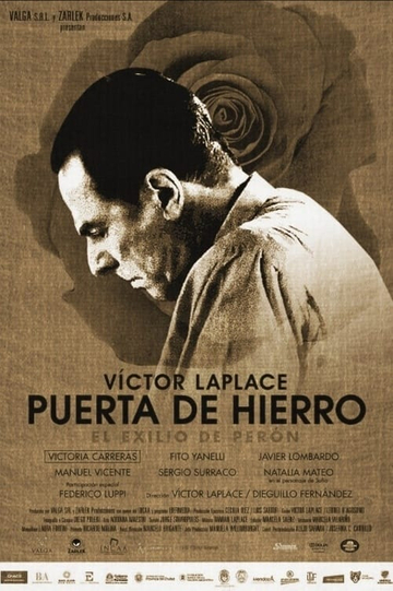 Puerta de Hierro, el exilio de Perón Poster