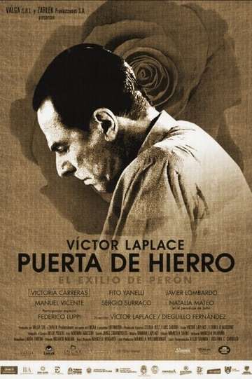 Puerta de Hierro el exilio de Perón Poster