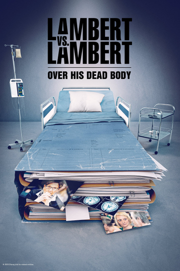 Lambert vs. Lambert: Over His Dead Body