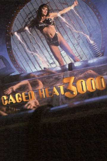 Caged Heat 3000 Poster