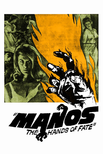 Manos: The Hands of Fate Poster