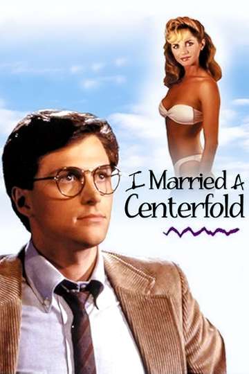 I Married a Centerfold Poster
