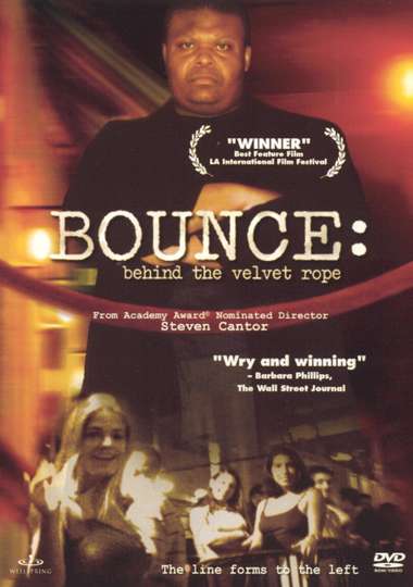 Bounce Behind The Velvet Rope Poster