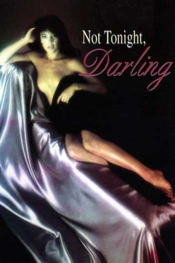 Not Tonight Darling Poster