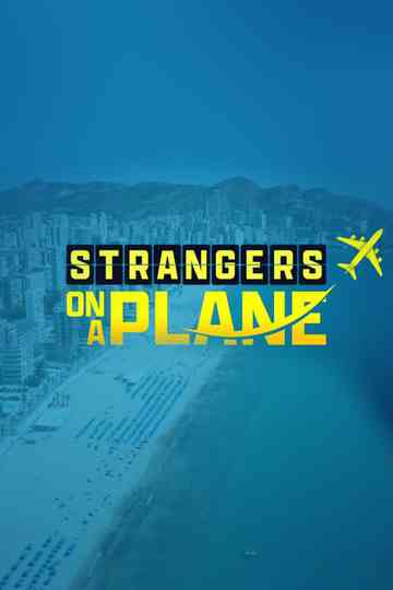 Strangers On A Plane