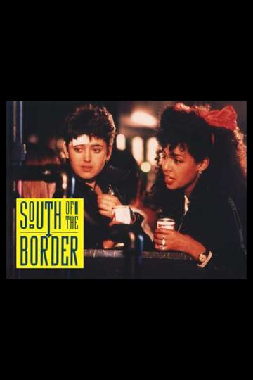 South Of The Border Poster