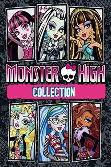 Monster High Collection Poster