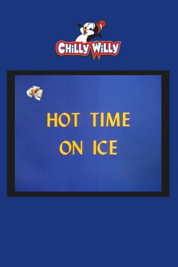 Hot Time on Ice
