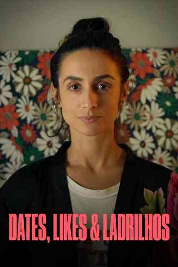 Dates, Likes & Ladrilhos poster