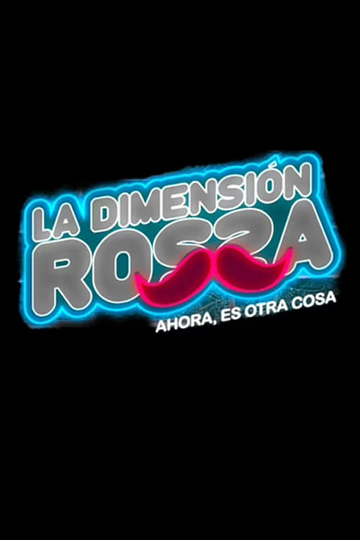 La dimensión Rossa Poster