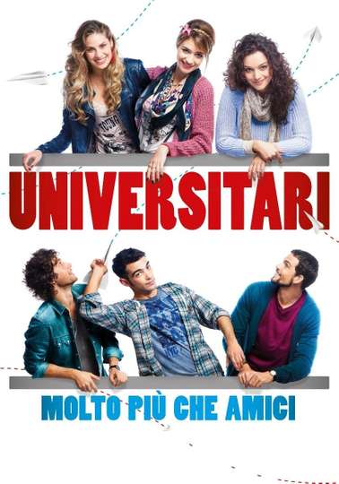 Universitari  Molto più che amici Poster