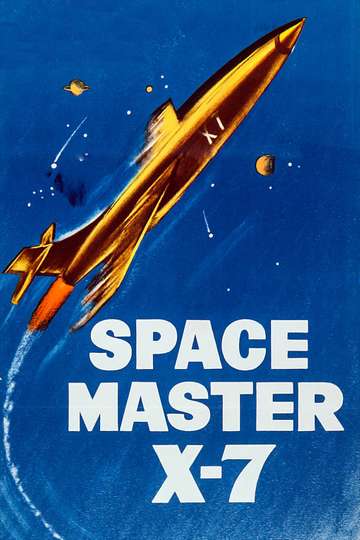 Space Master X7 Poster