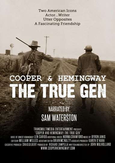 Cooper and Hemingway The True Gen