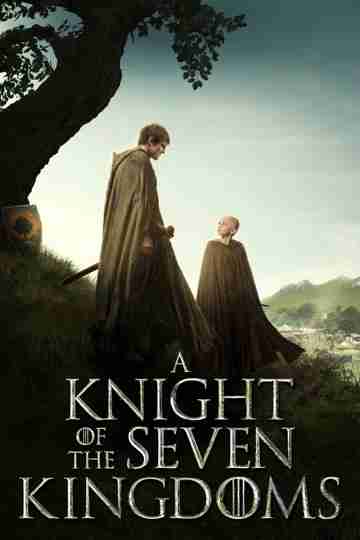 A Knight of the Seven Kingdoms