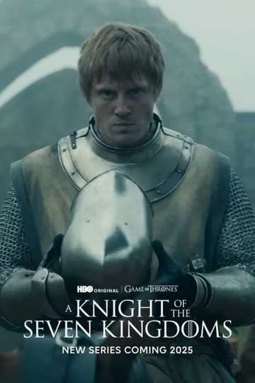 A Knight of the Seven Kingdoms: The Hedge Knight