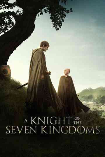 A Knight of the Seven Kingdoms Poster