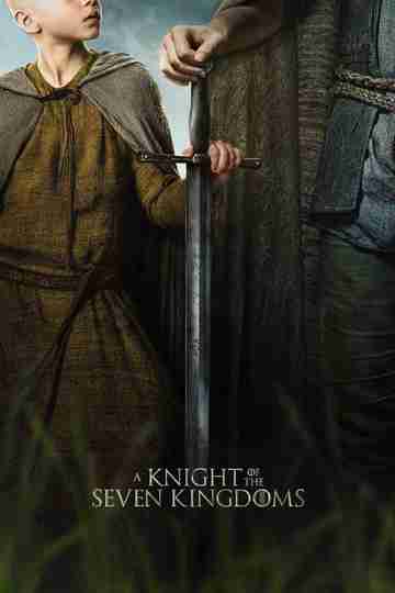 A Knight of the Seven Kingdoms poster