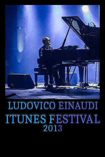 Ludovico Einaudi  iTunes Festival
