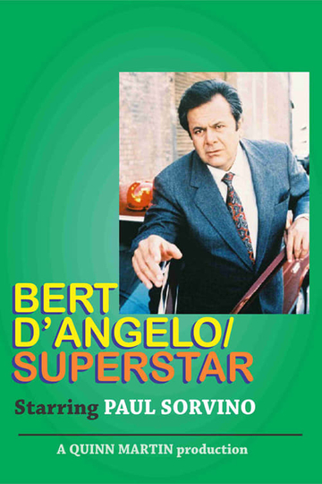 Bert D'Angelo Superstar