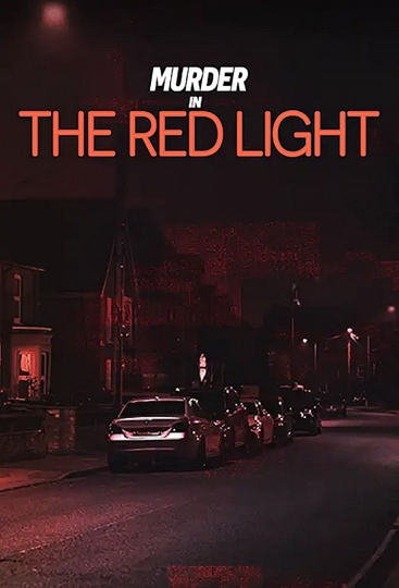 Murder in the Red Light