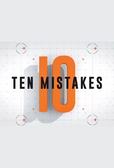 Ten Mistakes