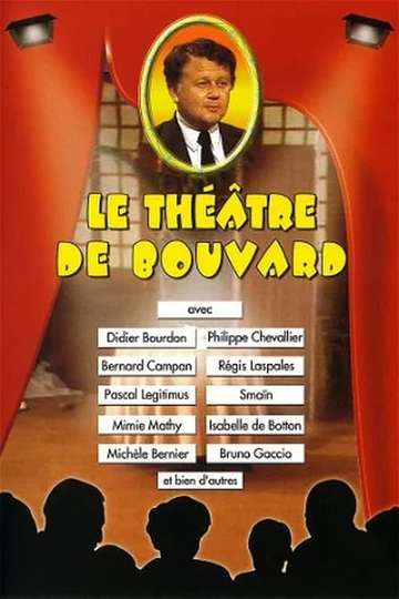 Le Théâtre de Bouvard Poster