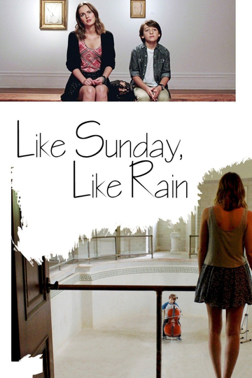 Like Sunday, Like Rain Poster