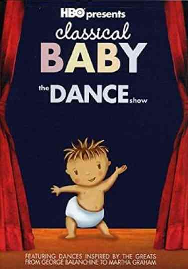 Classical Baby The Dance Show