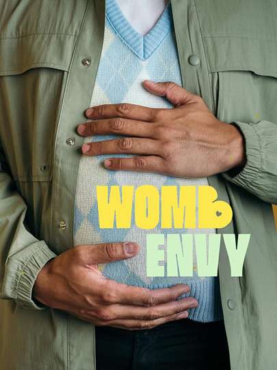 Womb Envy Poster