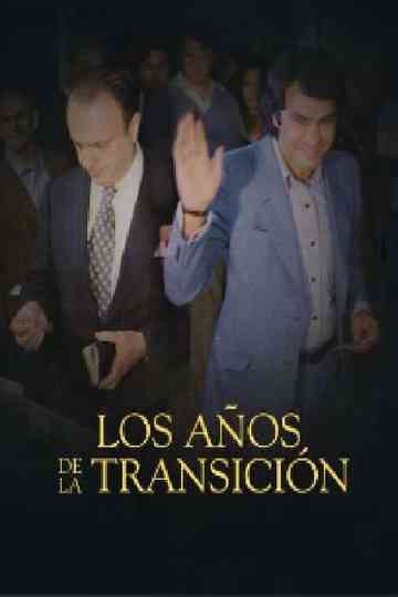 Los años de la Transición