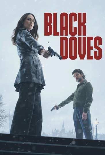 uoXtkm2P4HPPL8T3IBJ02G3hCC4 TV Review: ‘Black Doves’ | Moviefone