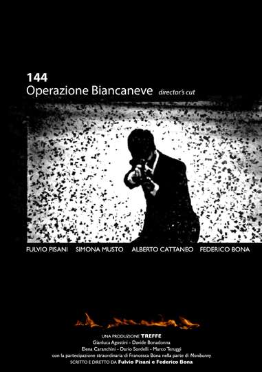 144 Operazione Biancaneve: Director's CUT Poster