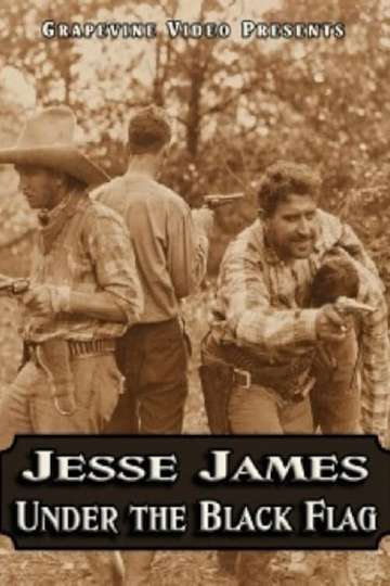 Jesse James Under the Black Flag Poster