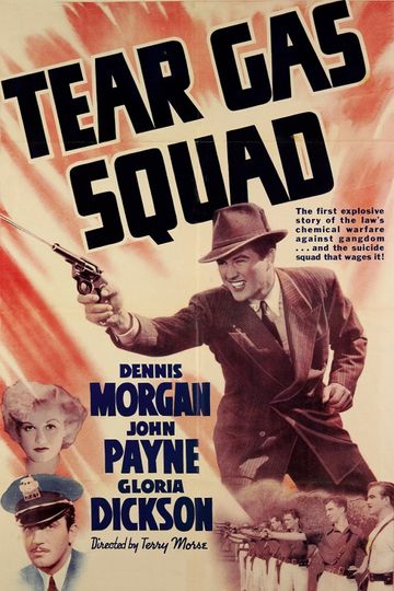 Tear Gas Squad Poster