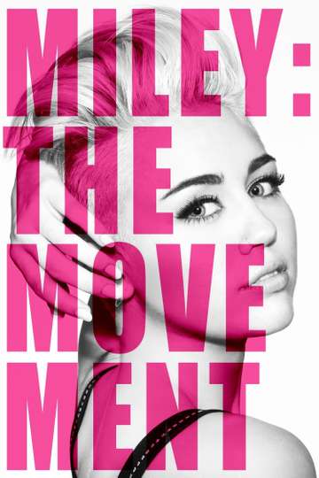 Miley The Movement Poster