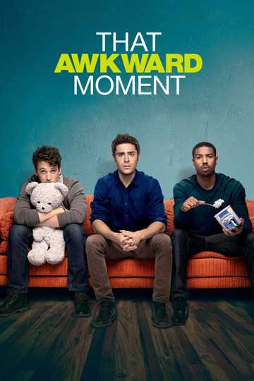 That Awkward Moment Poster