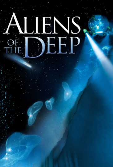 Aliens of the Deep Poster