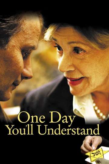 One Day Youll Understand Poster